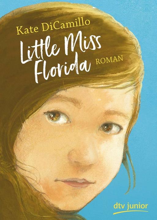 Produktbild Little Miss Florida (Deutsch, Kate DiCamillo, Sabine Ludwig, 2020)
