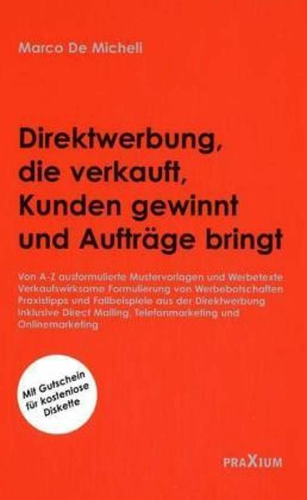 Image du produit Direktwerbung, die verkauft, Kunden gewinnt und Aufträge bringt (Allemand, 2004)
