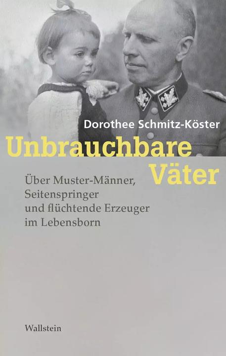Actual product image Unbrauchbare Väter (German, Dorothee Schmitz-Köster, 2022)