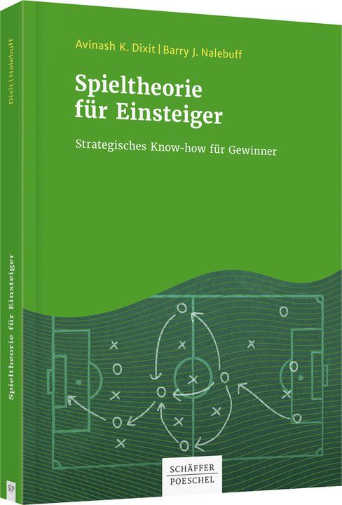 Actual product image Spieltheorie für Einsteiger (German, Avinash K. Dixit, 2018)