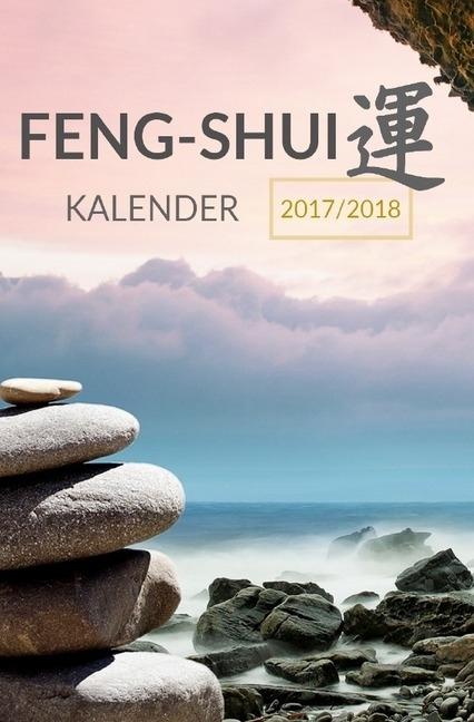 Image du produit Feng-Shui-Kalender 2018 - A5 Feng Shui Taschenkalender und Terminplaner (Allemand, Lea Schmidt, 2017)