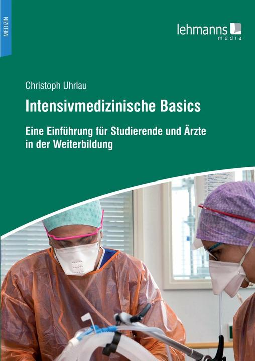Immagine prodotto Intensivmedizinische Basics (Tedesco, Christoph Uhrlau, 2021)