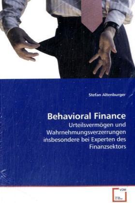 Actual product image Behavioral Finance (German, Stefan Altenburger, 2009)