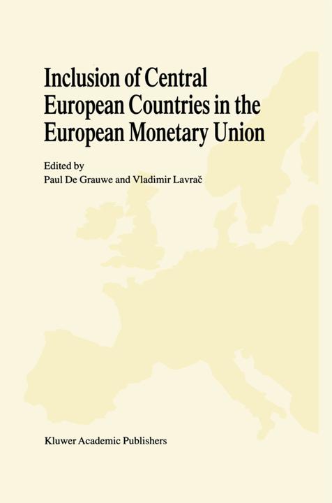 Actual product image Inclusion of Central European Countries in the European Monetary Union (English, Paul C. de Grauwe, Vladimir Lavrac, 2012)