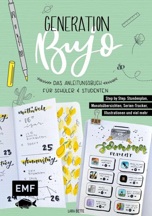 Produktbild Generation BuJo – Das Anleitungsbuch für Schüler und Studenten (Deutsch, Lara Bette, 2021)