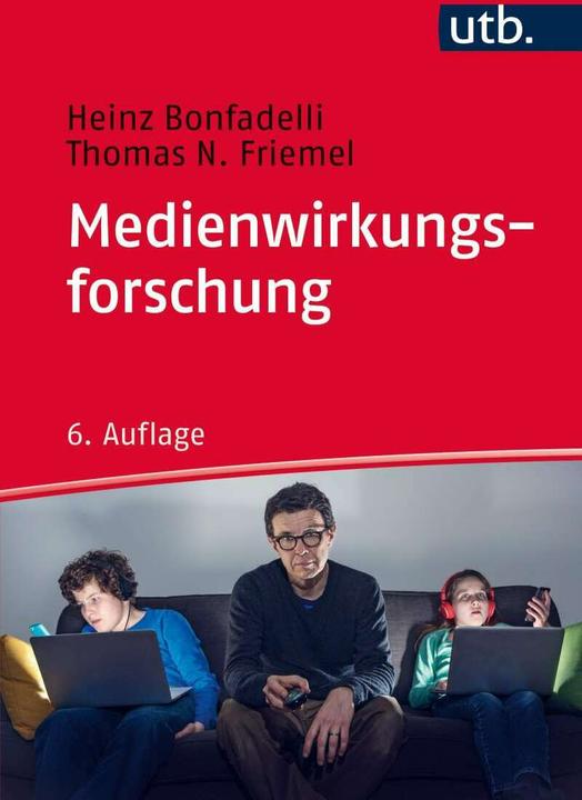 Image du produit Medienwirkungsforschung (Allemand, Heinz Bonfadelli, 2017)
