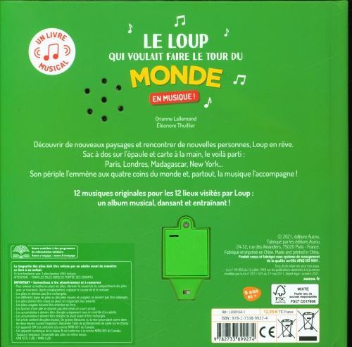 Immagine prodotto Le loup qui voulait faire le tour du monde en musique (Francese, Lallemand Orianne, Thuillier Eléonore, 2022)