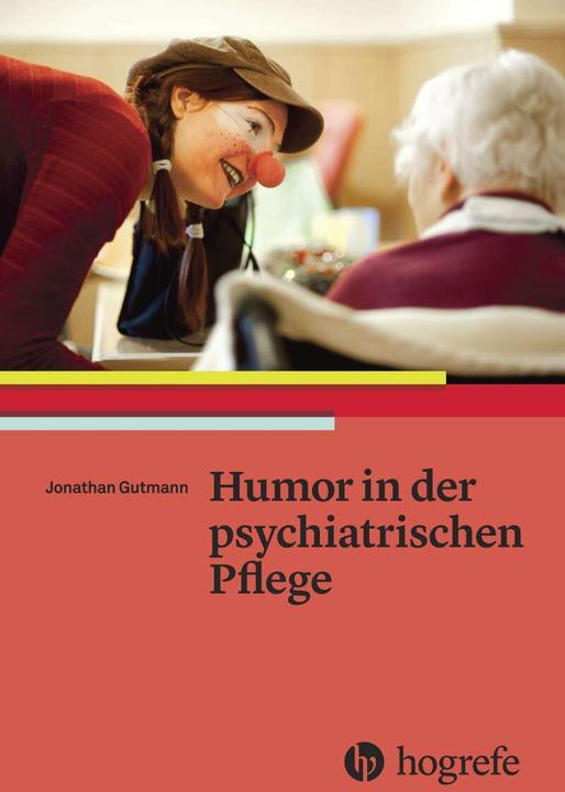 Produktbild Humor in der psychiatrischen Pflege (Deutsch, Jonathan Gutmann, 2016)