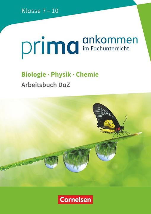 Immagine prodotto Prima ankommen. Biologie, Physik, Chemie Klasse 7-10. Arbeitsbuch DaZ mit Lösungen (Tedesco, Anita Gutmann, Nadja Wulff, Stefan H. Nessler, Verena Buerger, Julia Maass, Ute Klinkmüller, Thomas Breig, 2017)