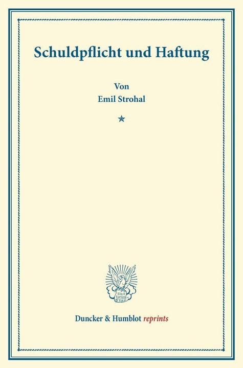 Actual product image Schuldpflicht und Haftung. (German, Emil Strohal, 2014)
