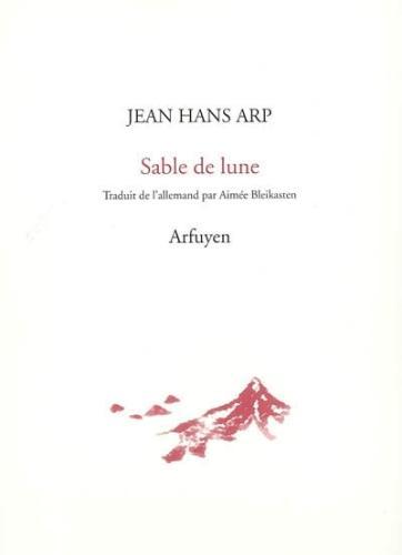 Image du produit Sable de lune F/D (Français, Arp Jean Hans, 2005)