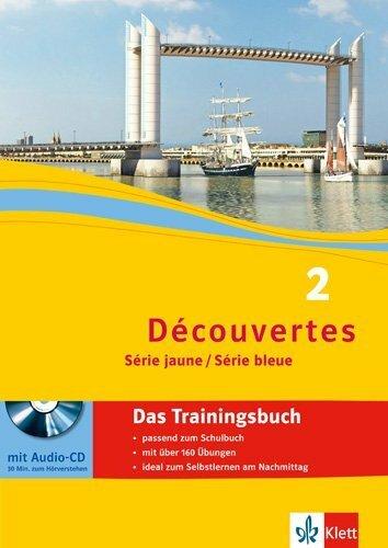 Produktbild Découvertes Série jaune und bleue 2. Das Trainingsbuch mit Audio-CD (Deutsch, Wolfgang Fischer, 2013)
