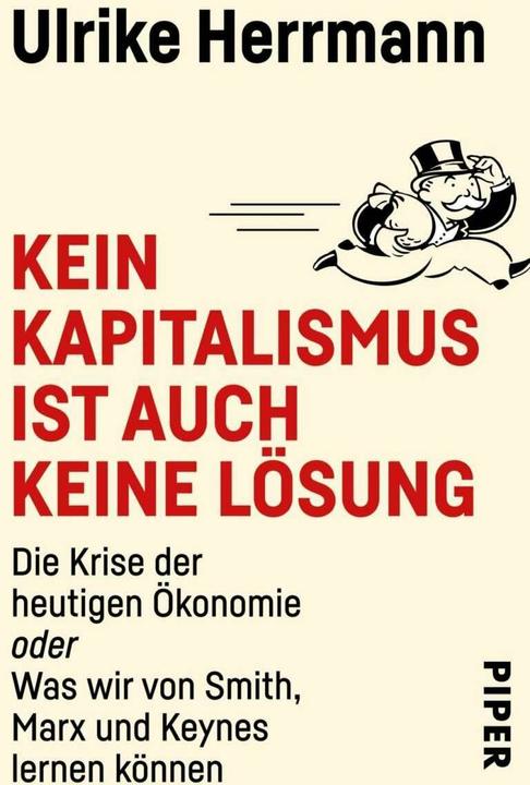 Image du produit Kein Kapitalismus ist auch keine Lösung (Allemand, Ulrike Herrmann, 2018)