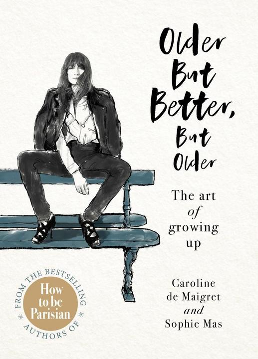 Image du produit Older but Better, but Older (Anglais, Sophie Mas, Caroline De Maigret, 2020)