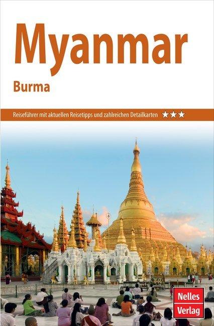 Produktbild Nelles Guide Reiseführer Myanmar - Burma (Deutsch, Collectif, 2019)