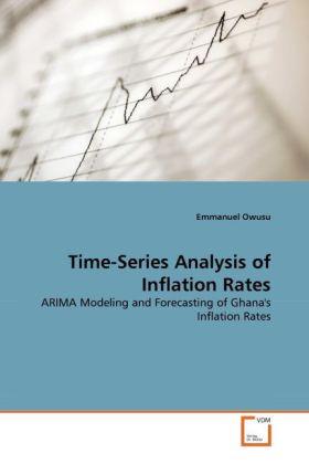 Produktbild Time-Series Analysis of Inflation Rates (Deutsch, Emmanuel Owusu, 2011)