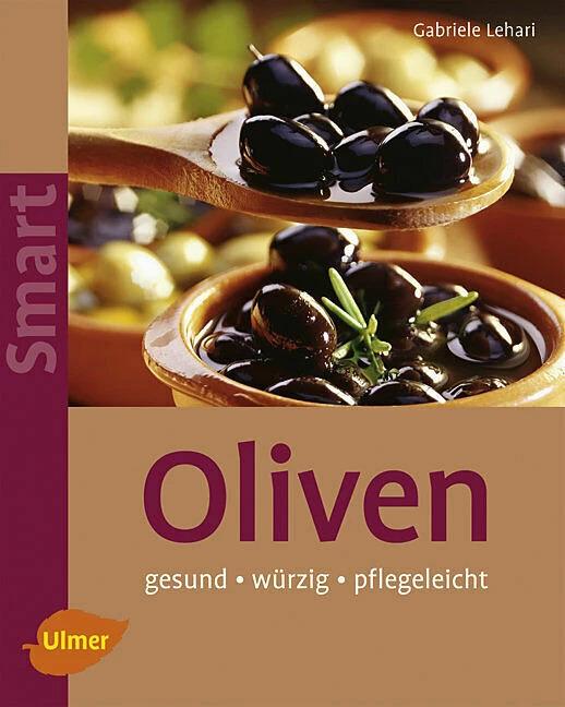 Actual product image Oliven (German, Gabriele Lehari, 2009)