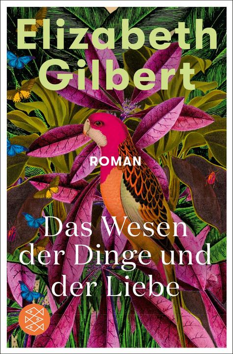 Produktbild Das Wesen der Dinge und der Liebe (Deutsch, Elizabeth Gilbert, 2023)