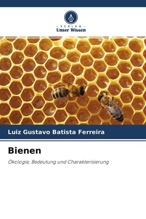 Produktbild Bienen (Deutsch, Luiz Gustavo Batista Ferreira, 2022)