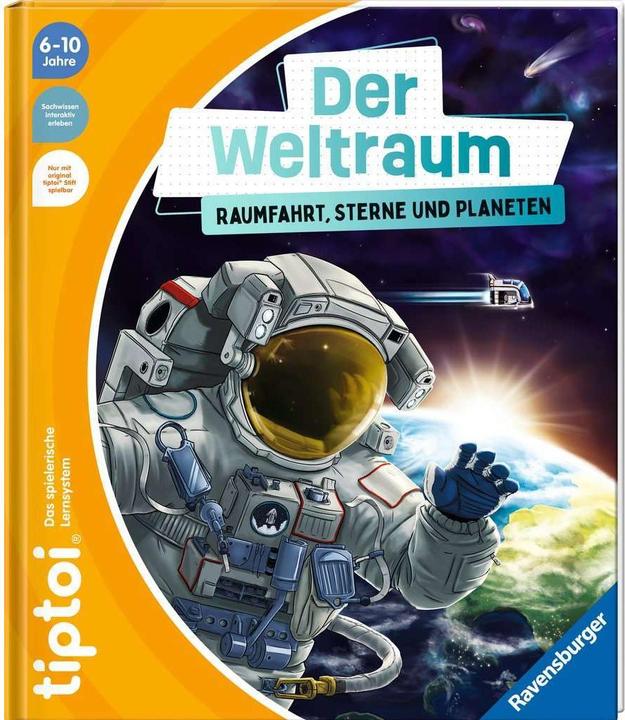 tiptoi Der Weltraum: Raumfahrt, Sterne und Planeten (Allemand, Michael Büker, Marco Armbruster, 2023)