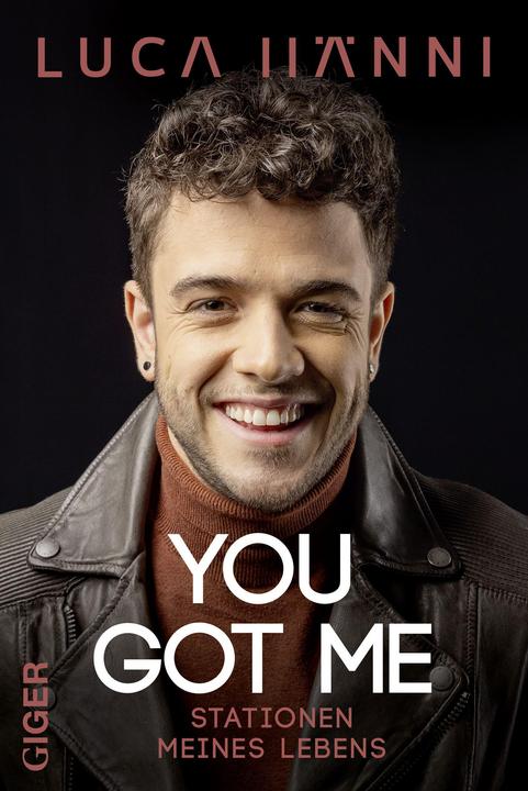 Produktbild You Got Me (Deutsch, Luca Hänni, 2021)
