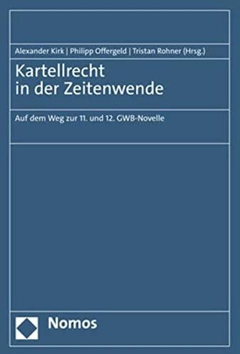 Actual product image Kartellrecht in der Zeitenwende (German, Philipp Offergeld, Alexander Kirk, Tristan Rohner, 2023)