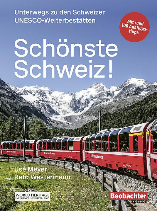 Image du produit Schönste Schweiz! (Allemand, Reto Westermann, Üsé Meyer, 2024)