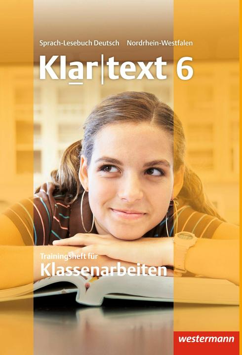 Image du produit Klartext AH 6 NW Trainer Klassenarb. (Allemand, Marina Schmiedel, Martin Stinus, Jochen Wandel, Kirsten Michalzik, Kathleen Fleer, Alexandra Sillus, Rebekka Möller, Claudia Müller-Eberle, Susanne Röder-Wittl, Andrea Heinrichs, Anja von Bothmer, Astrid Schöppner, Hans-Dieter Marx, Ulrike Gollnick, Jelko Peters, Gisela Weber)