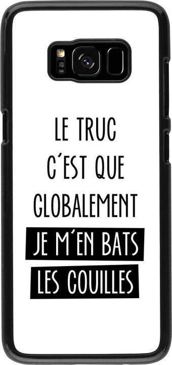 Image du produit PhoneLook Coque Le truc globalement bats les couilles (Samsung Galaxy S8)