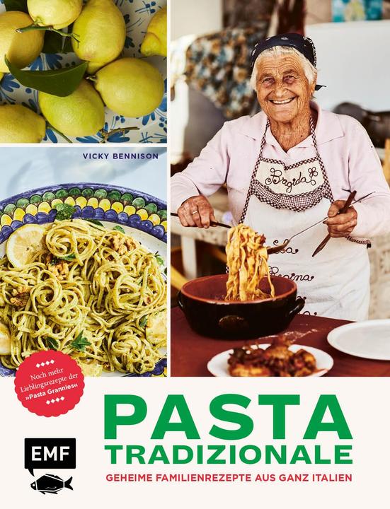Produktbild Pasta Tradizionale – Noch mehr Lieblingsrezepte der "Pasta Grannies" (Deutsch, Vicky Bennison, 2023)
