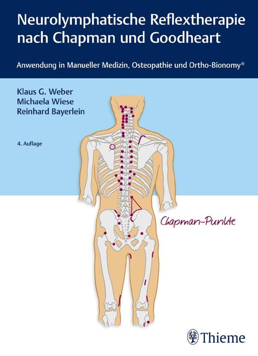 Actual product image Neurolymphatische Reflextherapie nach Chapman und Goodheart (German, Reinhard Bayerlein, Michaela Wiese, Klaus G. Weber, 2018)