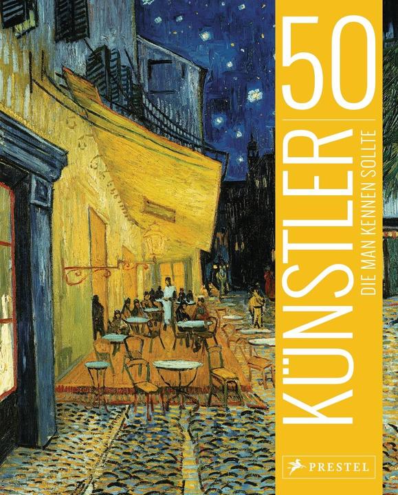 Produktbild 50 Künstler, die man kennen sollte (Deutsch, Thomas Köster, 2015)