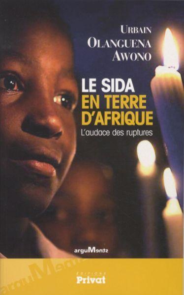 Produktbild Le sida en terre d'Afrique (Französisch, Olanguena Awono Urbain, 2007)