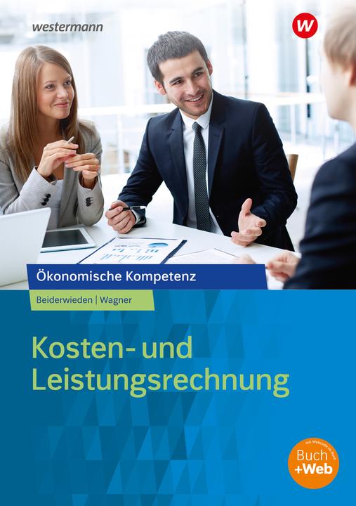 Immagine prodotto Kosten- und Leistungsrechnung. Arbeitsbuch (Tedesco, Michael Wagner, Arndt Beiderwieden, 2023)