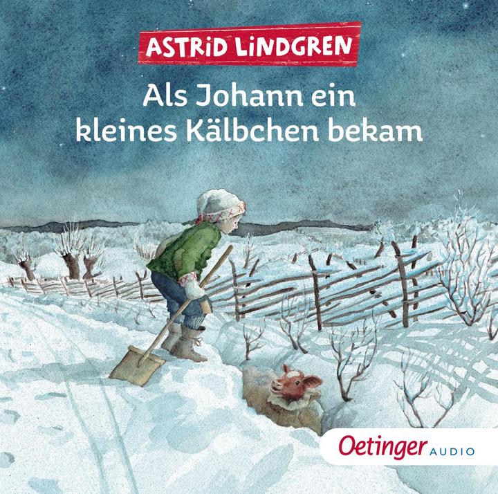 Image du produit Quand Johann a eu un petit veau (Ursula Illert, Peter Weis, Astrid Lindgren, Marit Törnqvist, Allemand)
