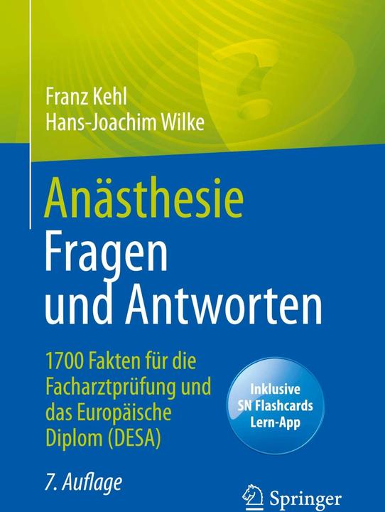 Produktbild Anästhesie Fragen und Antworten (Deutsch, Hans-Joachim Wilke, Franz Kehl, 2021)