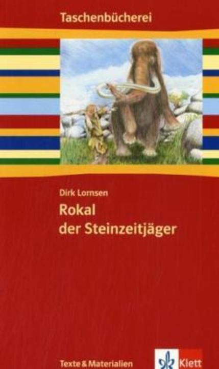 Actual product image Rokal, der Steinzeitjäger (German, Dirk Lornsen, 2007)