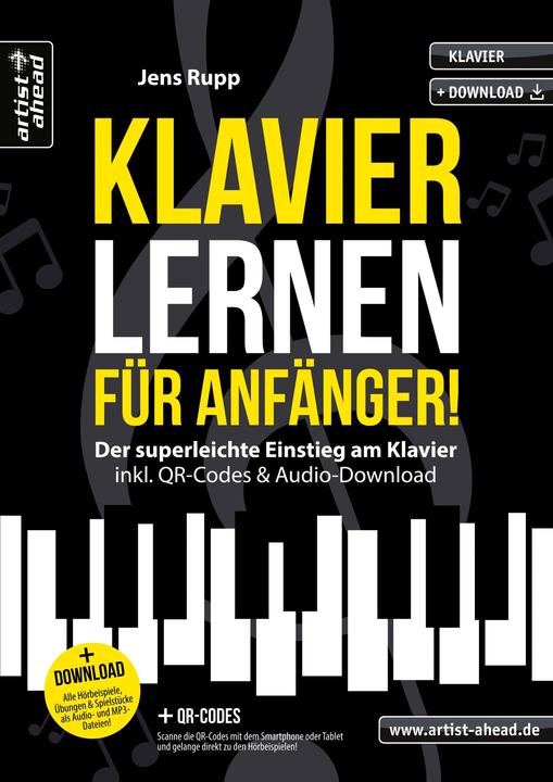 Produktbild Klavier lernen für Anfänger! (Deutsch, Jens Rupp, 2022)