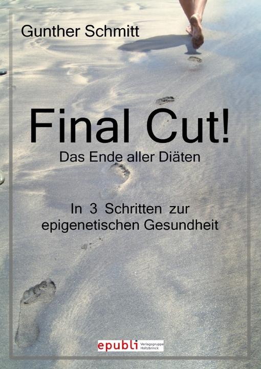 Image du produit Final Cut! Das Ende aller Diäten (Gunther Schmitt, Allemand)