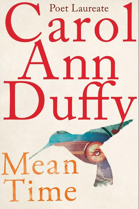 Actual product image Mean Time (English, Carol Ann Duffy, 2017)