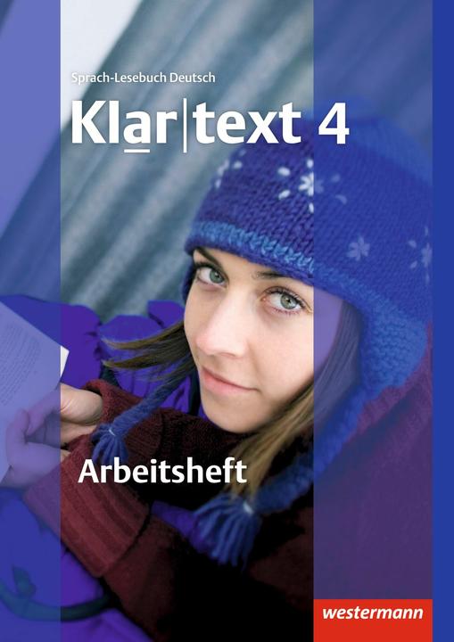 Produktbild AH Klartext RS 4 (Deutsch, Kathleen Fleer, Hans-Dieter Marx, Martina Wolff, Claudia Müller-Eberle, Jochen Wandel, Ellen Klaschka, Marina Schmiedel, Ulrike Gollnick, Gisela Weber, Jelko Peters, Rebekka Möller, Martin Stinus, Andrea Heinrichs, Alexandra Sillus, Rolf Grimm, Annegret Schatz, Susanne Röder-Wittl, 2011)