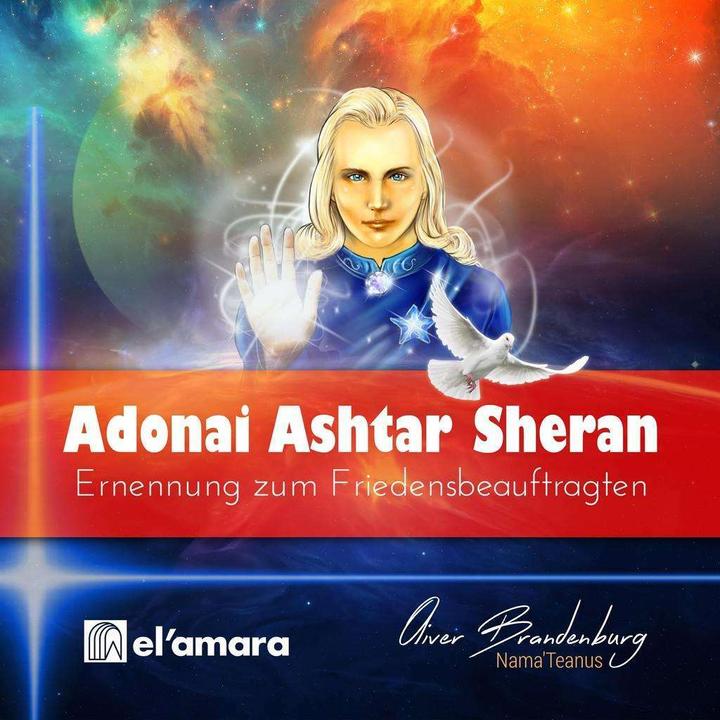 Image du produit Ashtar Sheran: Ernennung zum Friedensbeauftragten (Allemand, Oliver Nama'Teanus Brandebourg, 2015)