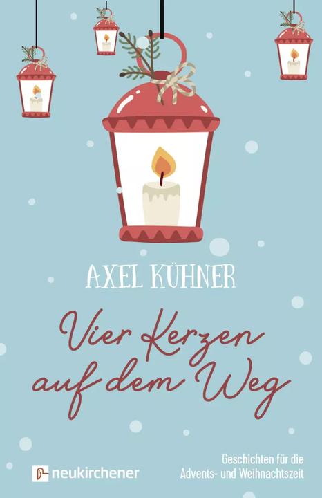 Image du produit Vier Kerzen auf dem Weg (Allemand, Axel Kühner, 2023)