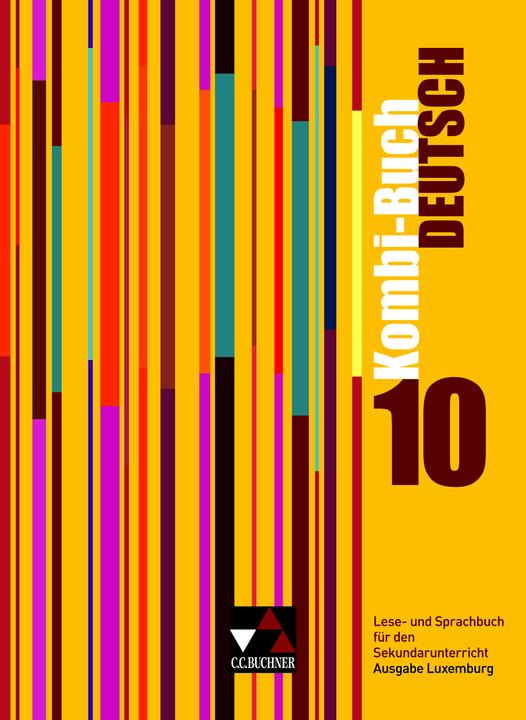 Actual product image Kombi-Buch Deutsch 10. Ausgabe Luxemburg (German, Mady Weydert, Ursula Spichale, Rolande Linden, Tanja Klingbeil, Christiane Schmitz, 2016)