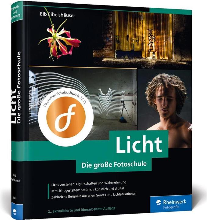 Actual product image Licht. Die grosse Fotoschule (German, Eib Eibelshäuser, 2018)