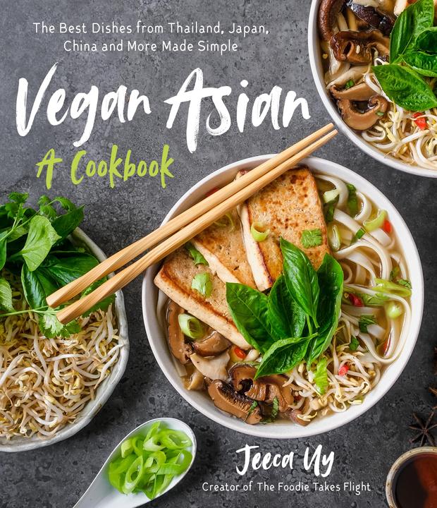 Image du produit Vegan Asian: A Cookbook: The Best Dishes from Thailand, Japan, China and More Made Simple (Anglais, Jeeca Uy, 2021)