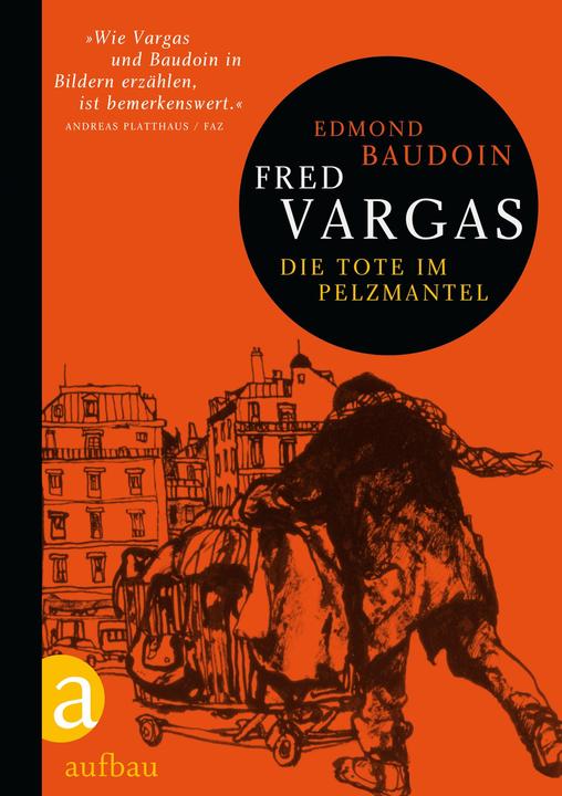 Produktbild Die Tote im Pelzmantel (Deutsch, Fred Vargas, 2011)