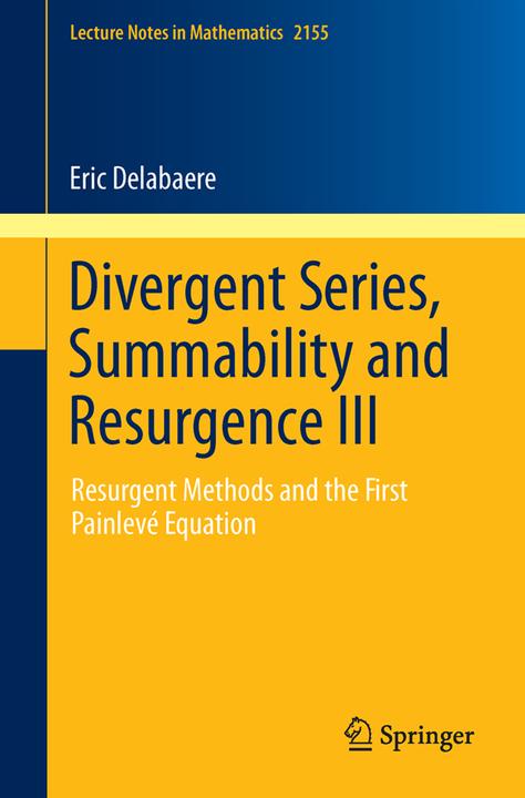 Actual product image Divergent Series, Summability and Resurgence III (Eric Delabaere, 2016)