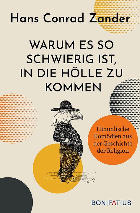 Actual product image Warum es so schwierig ist, in die Hölle zu kommen (German, Hans Conrad Zander, 2021)