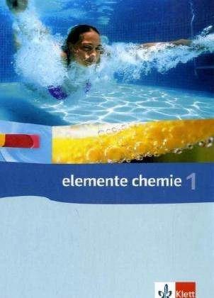 Image du produit Elemente Chemie 1. Schülerband 7.-9. Schuljahr (Allemand, Maison d'édition Ernst Klett, 2007)
